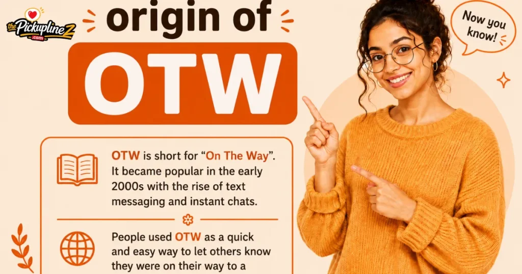 OTW Meaning