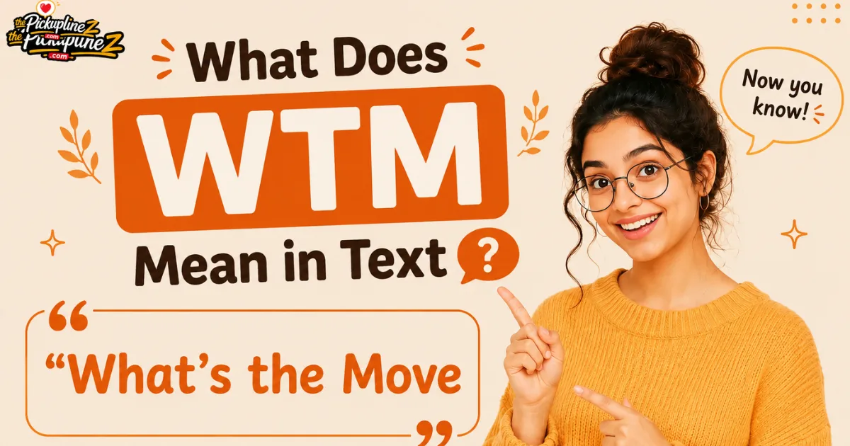 what-does-wtm-mean-in-text